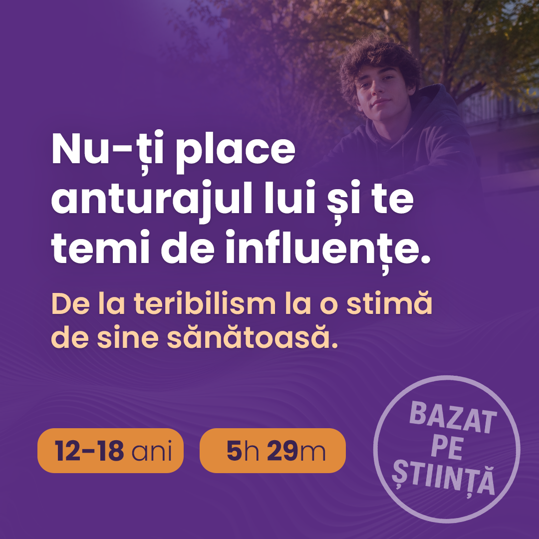 Adolescenții și capcanele anturajului